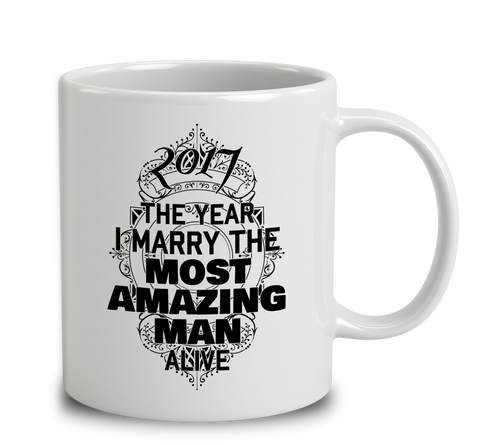 2017 The Year I Marry The Most Amazing Man Alive