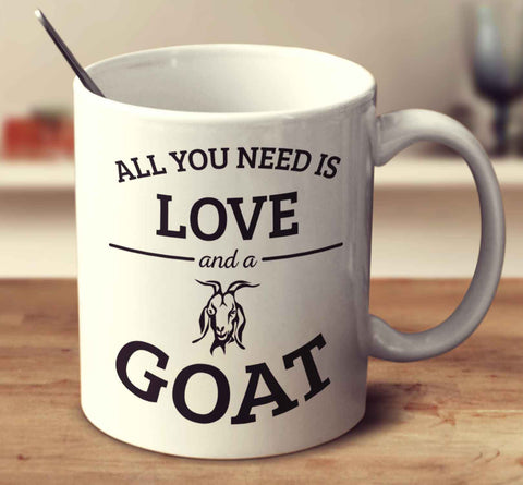 All You Need Is Love And A Goat