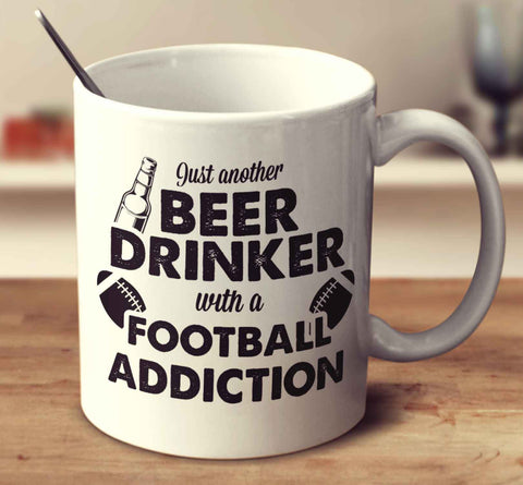 Beer Drinker With A Football Addiction