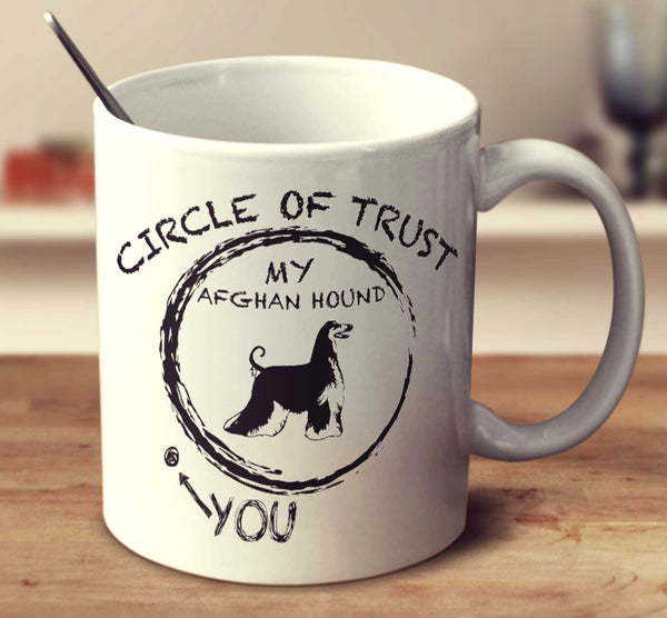 Circle Of Trust Afghan Hound