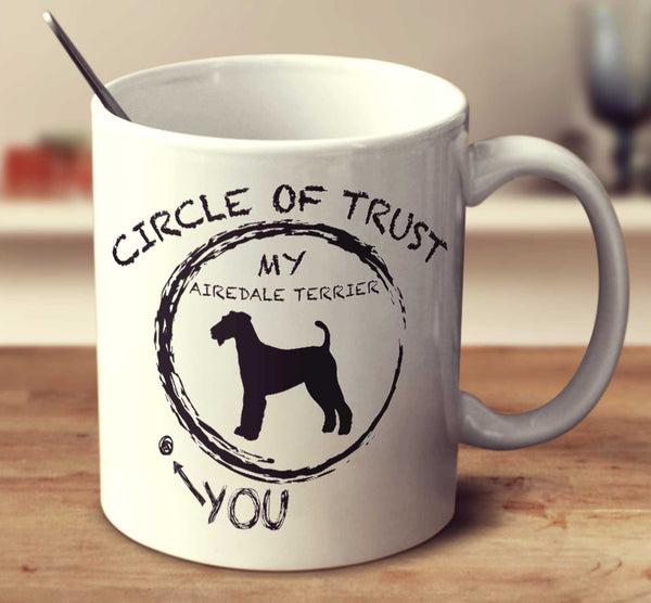 Circle Of Trust Airedale Terrier
