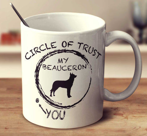 Circle Of Trust Beauceron