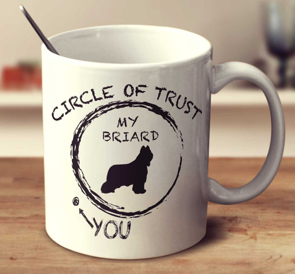 Circle Of Trust Briard