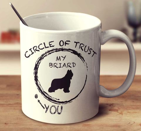 Circle Of Trust Briard
