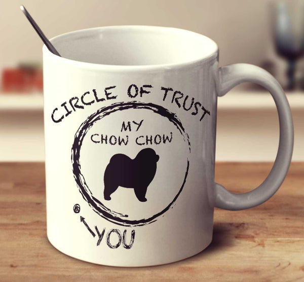 Circle Of Trust Chow Chow