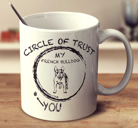 Circle Of Trust French Bulldog