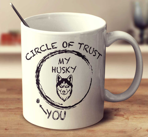 Circle Of Trust Husky