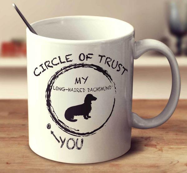Circle Of Trust Long Haired Dachshund