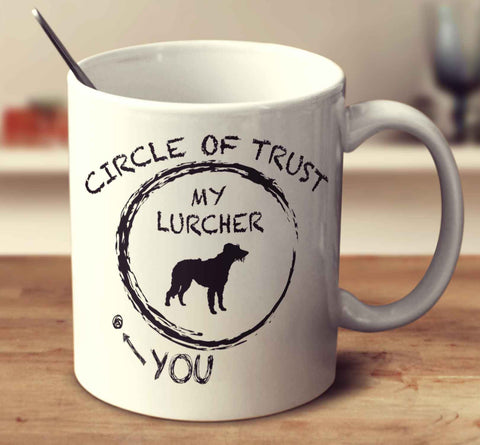 Circle Of Trust Lurcher