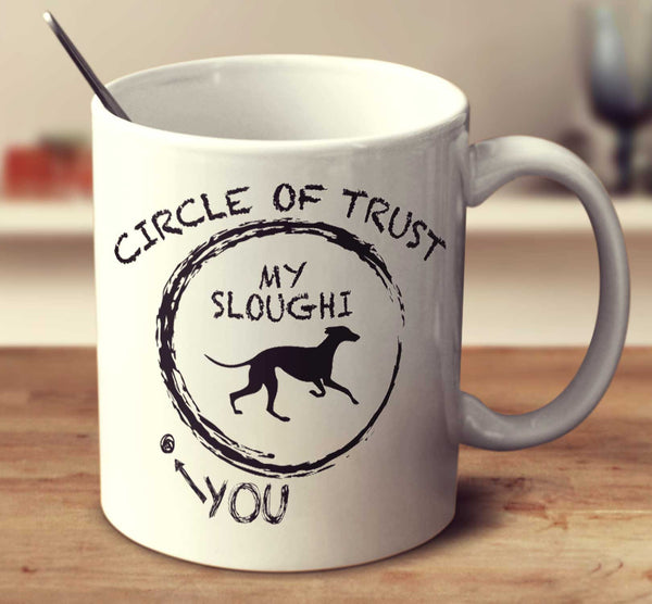 Circle Of Trust Sloughi