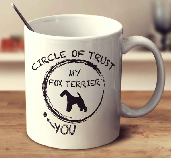 Circle Of Trust Fox Terrier