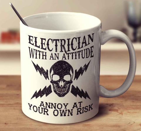 Electrician With An Attitude