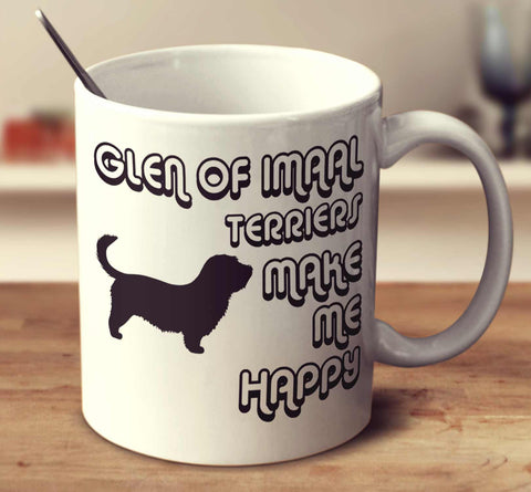 Glen Of Imaal Terriers Make Me Happy 2
