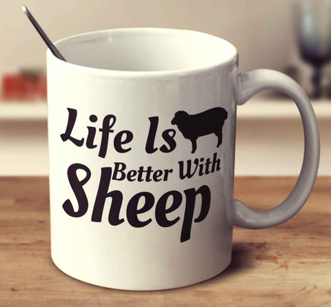 Life Is Better With Sheep