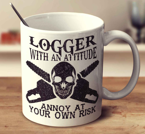 Logger With An Attitude