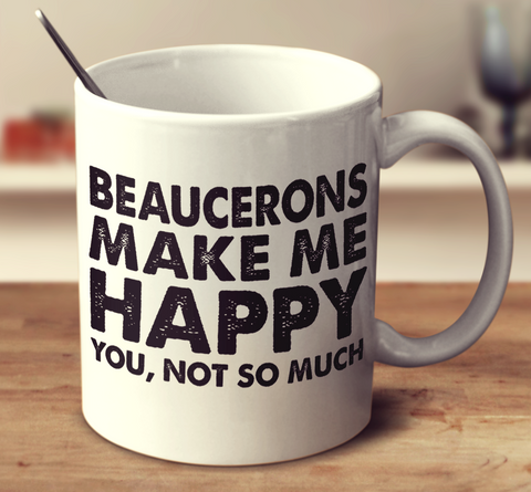 Beaucerons Make Me Happy