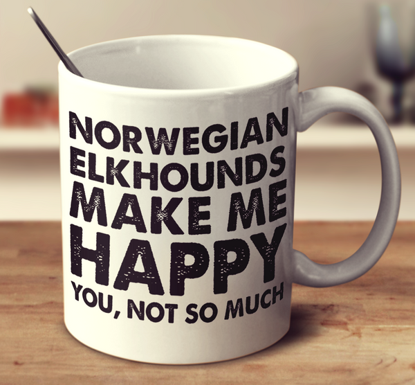 Norwegian Elkhounds Make Me Happy