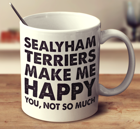 Sealyham Terriers Make Me Happy