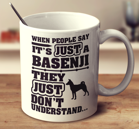 When People Say It's Just A Basenji