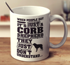 When People Say It's Just A Corb Shepherd