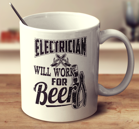Electrician Will Work For Beer