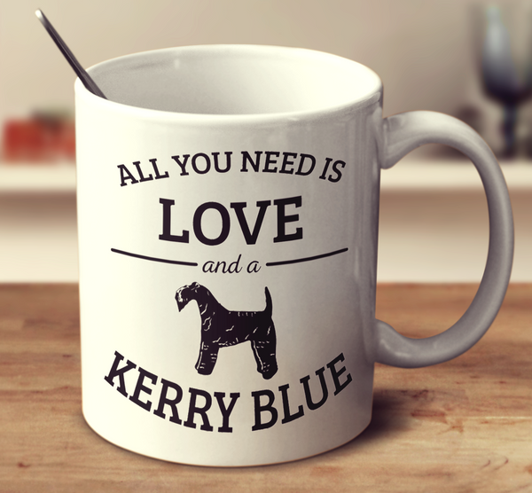All You Need Is Love And A Kerry Blue