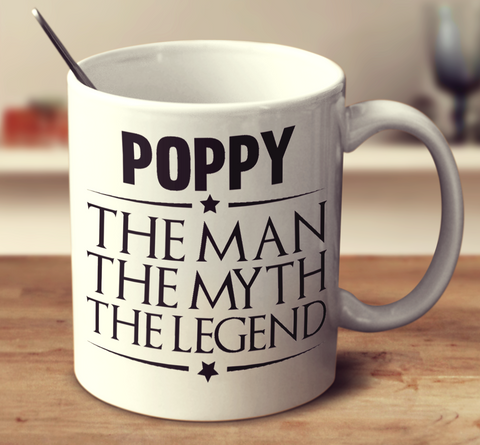 Poppy, The Man, The Myth, The Legend