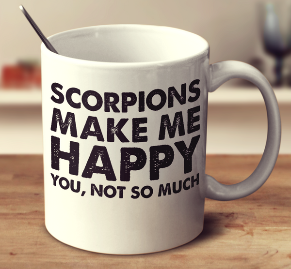 Scorpions Make Me Happy