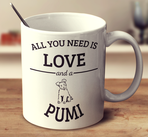All You Need Is Love And A Pumi