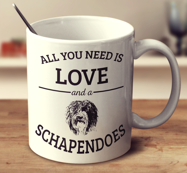 All You Need Is Love And A Schapendoes
