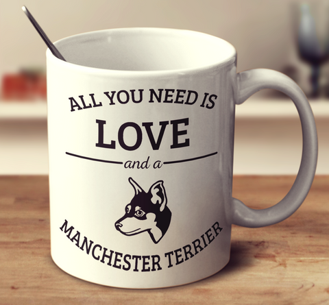 All You Need Is Love And A Manchester Terrier