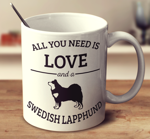 All You Need Is Love And A Swedish Lapphund