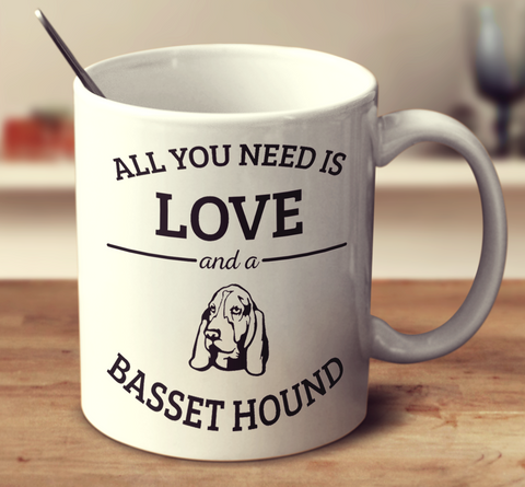 All You Need Is Love And A Basset Hound