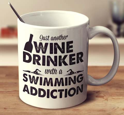 Wine Drinker With A Swimming Addiction