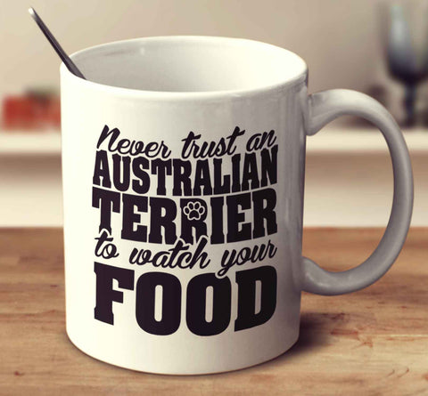 Never Trust An Australian Terrier To Watch Your Food