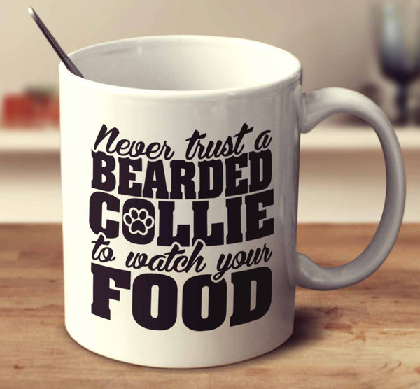 Never Trust A Bearded Collie To Watch Your Food