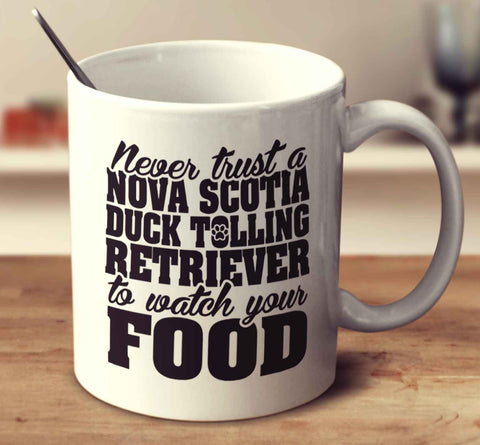 Never Trust A Nova Scotia Duck Tolling Retriever To Watch Your Food