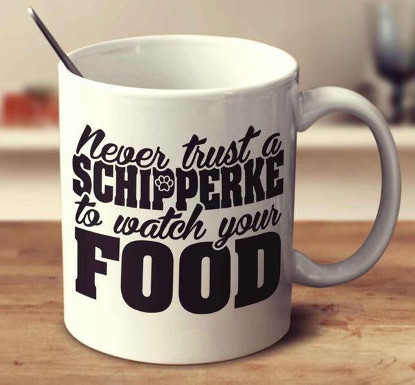Never Trust A Schipperke To Watch Your Food