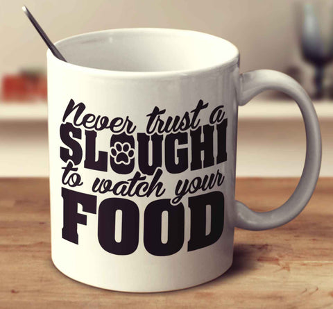 Never Trust A Sloughi To Watch Your Food