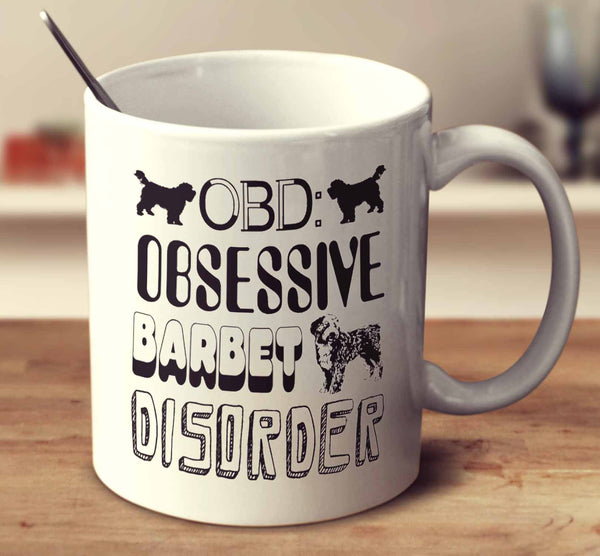 Obsessive Barbet Disorder