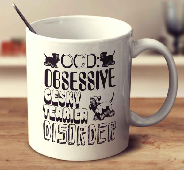 Obsessive Cesky Terrier Disorder