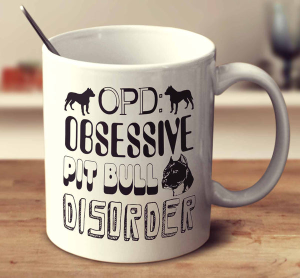 Obsessive Pit Bull Disorder
