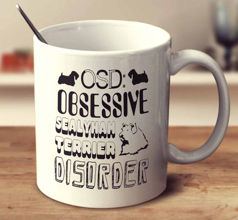 Obsessive Sealyham Terrier Disorder