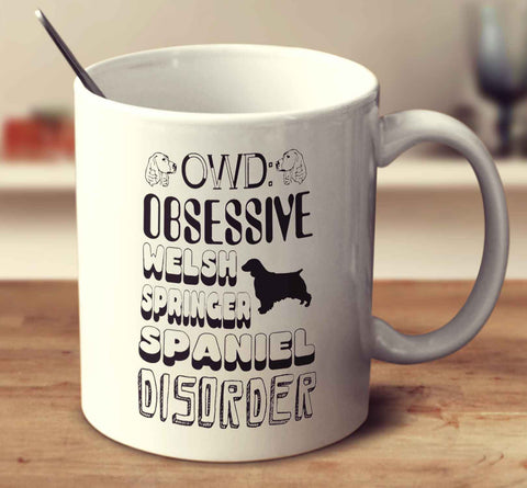 Obsessive Welsh Springer Spaniel Disorder