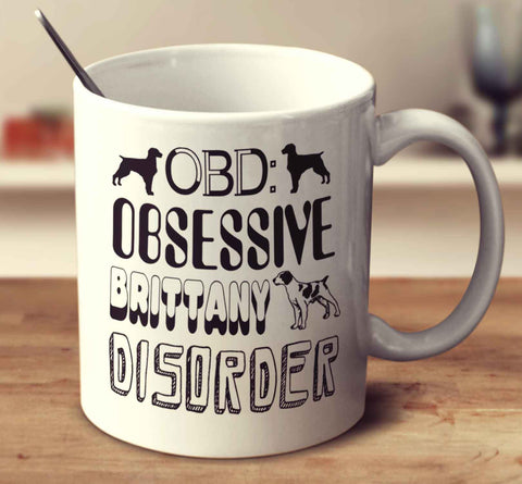Obsessive Brittany Disorder