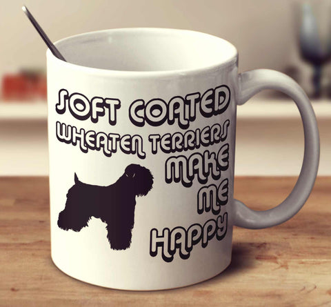 Soated Coated Wheaten Terriers Make Me Happy 2