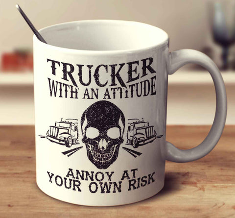 Trucker With An Attitude