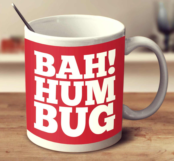 Bah! Hum Bug
