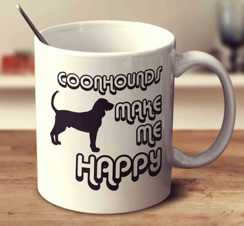 Coonhounds Make Me Happy 2