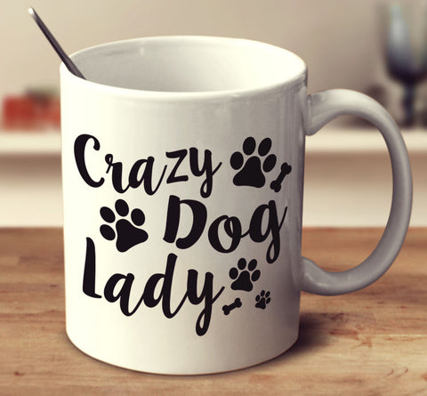 Crazy Dog Lady